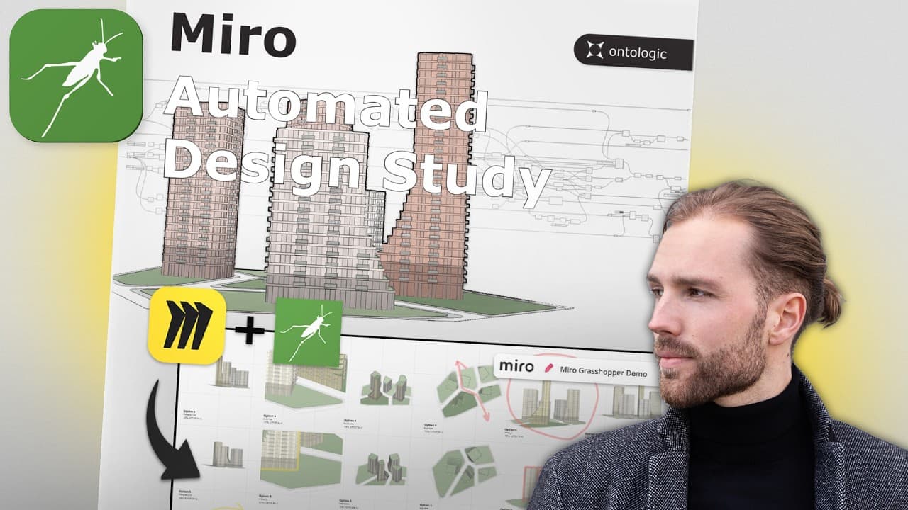 Automate Design Studies with Grasshopper and Miro — Grasshopper and computational design video thumbnail